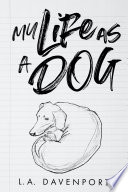 My Life as a Dog Book