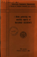 Rules Governing the Monthly Reports of Railroad Accidents