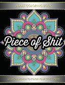 Adult Coloring Book: Piece of Shit