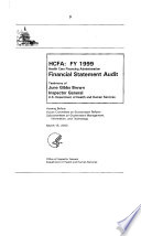 Results of the Health Care Financing Administration s Fiscal Year 1999 Financial Statements Audit