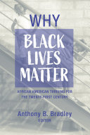 Why Black Lives Matter