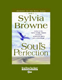 Soul’s Perfection (EasyRead Super Large 20pt Edition)