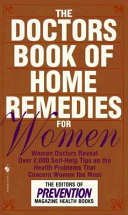The Doctor s Book of Home Remedies for Women