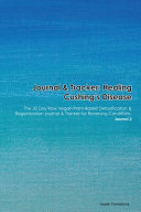 Journal and Tracker  Healing Cushing s Disease Book