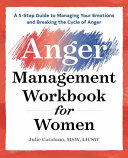 The Anger Management Workbook for Women Book