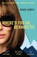 Where d You Go  Bernadette