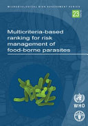 Multicriteria based Ranking for Risk Management of Food borne Parasites