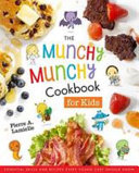 The Munchy Munchy Cookbook for Kids Book