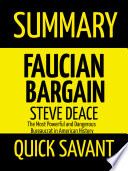 Summary Faucian Bargain Steve Deace