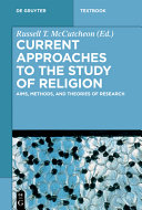 Contemporary Approaches to the Study of Religion