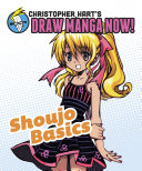 Pdf Shoujo Basics: Christopher Hart's Draw Manga Now! Telecharger