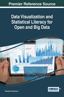 Data Visualization and Statistical Literacy for Open and Big Data
