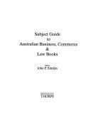 Subject Guide to Australian Business  Commerce   Law Books