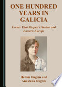 One Hundred Years In Galicia