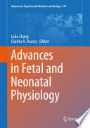 Advances in Fetal and Neonatal Physiology Book