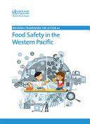 Regional Framework for Action on Food Safety in the Western Pacific