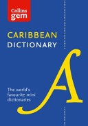 Collins Gem - Collins Caribbean Dictionary Gem Edition
