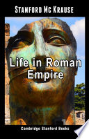 Life in Roman Empire Book