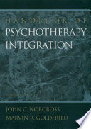 Handbook of Psychotherapy Integration Book