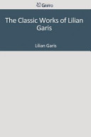 The Classic Works of Lilian Garis Book PDF