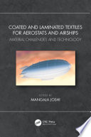 Coated and Laminated Textiles for Aerostats and Airships Book