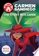 The Sticky Rice Caper (Graphic Novel)