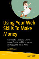 Using Your Web Skills To Make Money