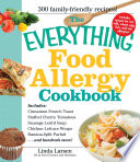 The Everything Food Allergy Cookbook Book