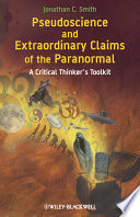 Pseudoscience and Extraordinary Claims of the Paranormal Book PDF