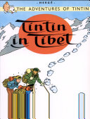 THE ADVENTURES OF TINTIN: Tintin in Tibet