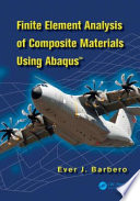 Finite Element Analysis of Composite Materials using AbaqusTM