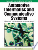 Automotive Informatics and Communicative Systems  Principles in Vehicular Networks and Data Exchange