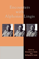 Encounters with Alphonso Lingis