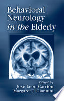 Behavioral Neurology in the Elderly Book