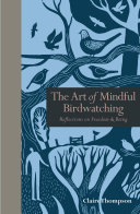 The Art of Mindful Birdwatching