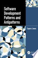 Software Development Patterns and Antipatterns