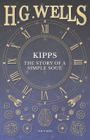 Kipps  The Story of a Simple Soul