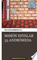 Misión Estelar 33 Andrómeda