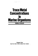 Trace Metal Concentrations in Marine Organisms