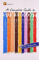 A Complete Guide To Numerology