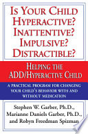 Is Your Child Hyperactive  Inattentive  Impulsive  Distractable 