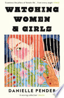 Watching Women   Girls Book