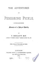The adventures of Peregrine Pickle, in which are included memoirs of a lady of quality