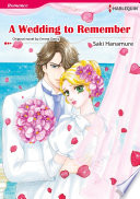 A WEDDING TO REMEMBER