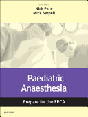 Paediatric Anaesthesia: Prepare for the FRCA Pdf/ePub eBook