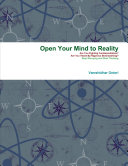 Open Your Mind to Reality