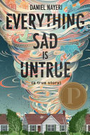 Everything Sad Is Untrue: (A True Story) image