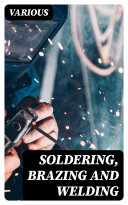 Soldering  Brazing and Welding