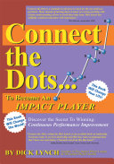 Connect the Dots   to Become an Impact Player
