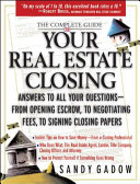 The Complete Guide to Your Real Estate Closing